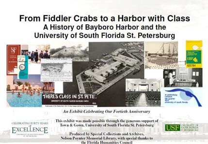 USF St. Petersburg 40th Anniversary Exhibit: From Fiddler Crabs to a Harbor with Class